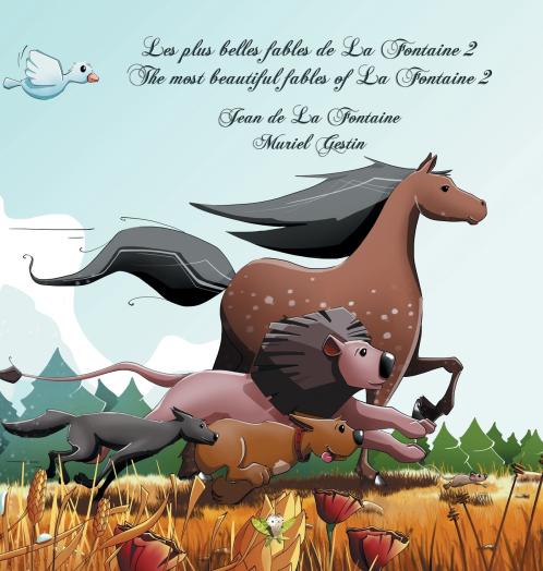 Les plus belles fables de La Fontaine 2  - The most beautiful fables of La Fontaine 2