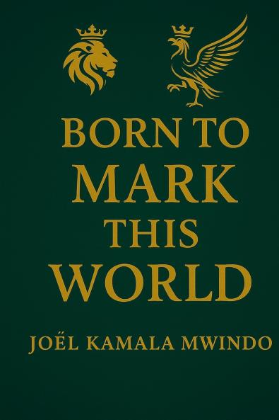 BORN TO MARK THIS WORLD