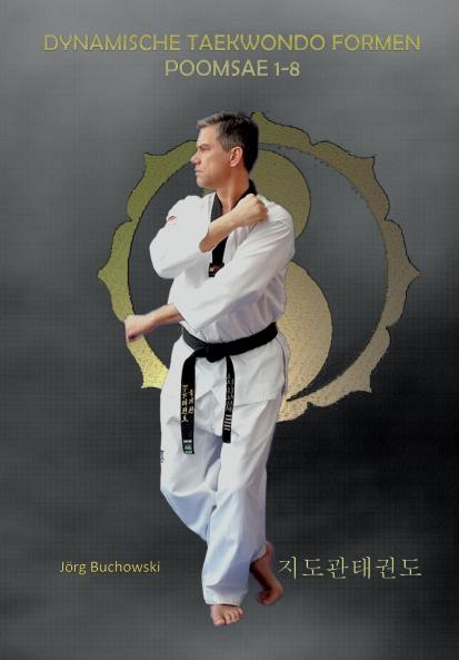 Dynamische Tekwondo Formen Poomsae 1-8