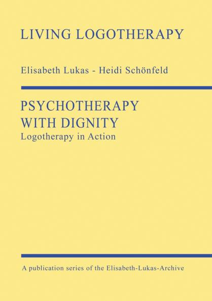 Psychotherapy with Dignity