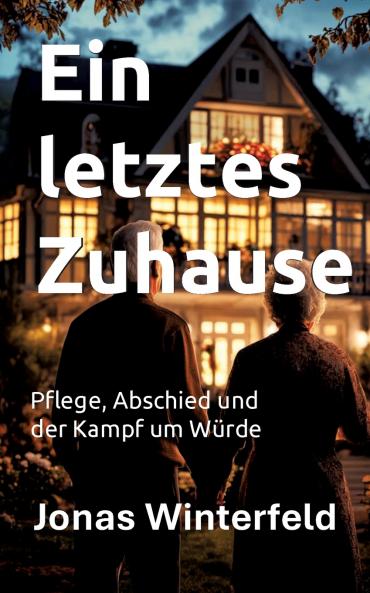 Ein letztes Zuhause