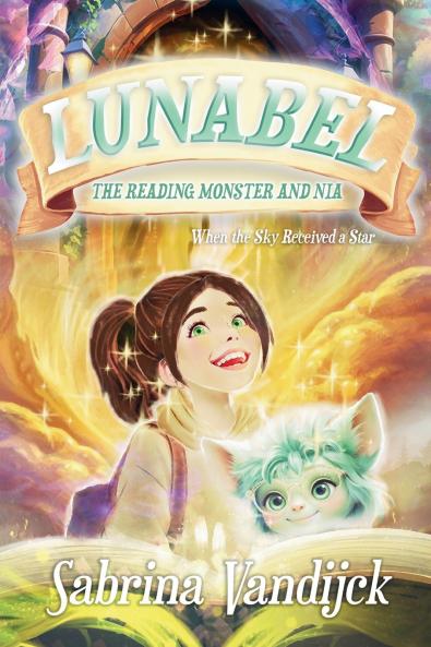 Lunabel The Reading Monster and Nia - When the Sky Received a Star