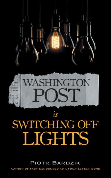 Washington Post Is Switching Off Lights