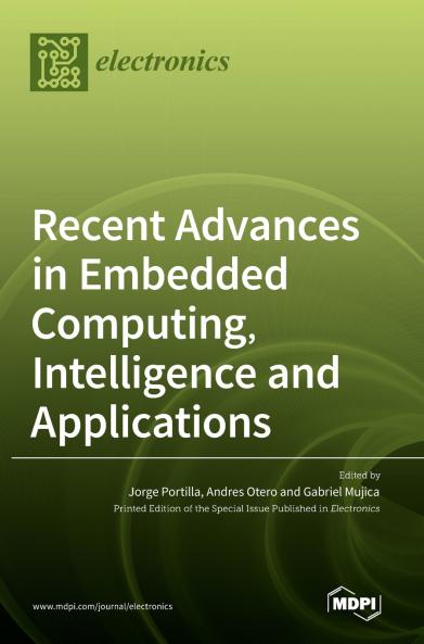Recent Advances in Embedded Computing Intelligence and Applications
