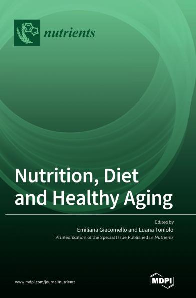 Nutrition Diet and Healthy Aging