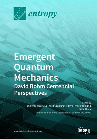 Emergent Quantum Mechanics