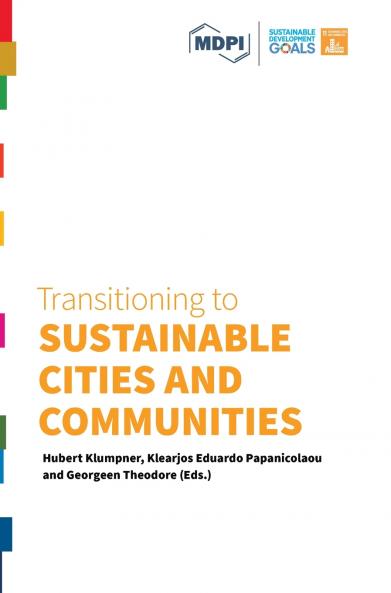 Transitioning to Sustainable Cities and Communities