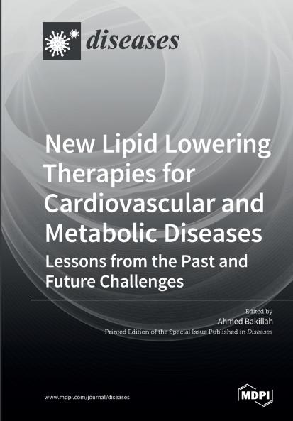 New Lipid Lowering Therapies for Cardiovascular and Metabolic Diseases