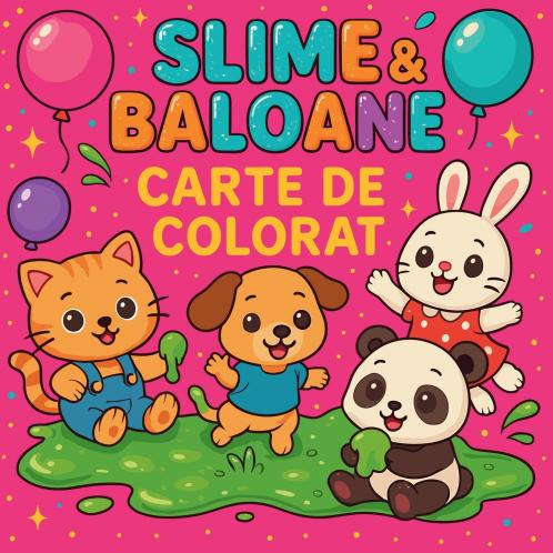 Slime și Baloane - Carte de colorat