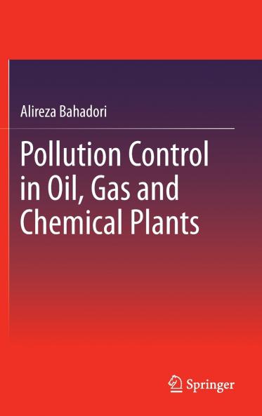 Pollution Control in Oil Gas and Chemical Plants