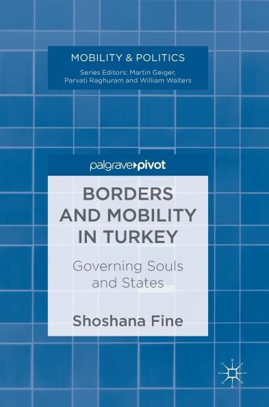 Borders and Mobility in Turkey