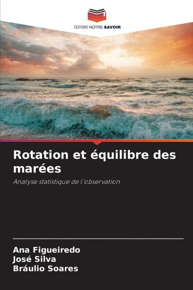 Rotation et équilibre des marées