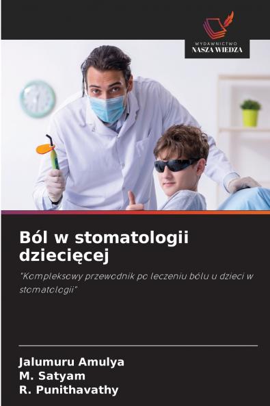 Ból w stomatologii dziecięcej