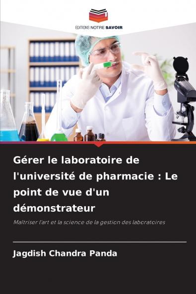 Gérer le laboratoire de l'université de pharmacie