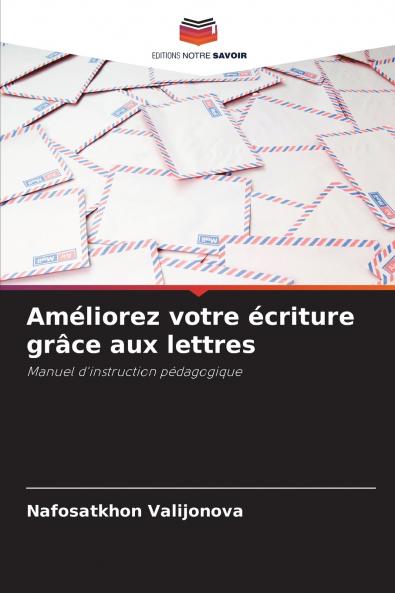 Améliorez votre écriture grâce aux lettres