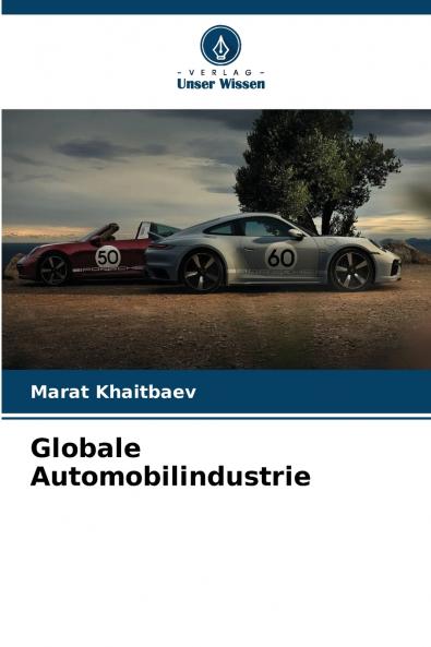 Globale Automobilindustrie