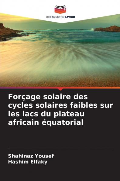 Forçage solaire des cycles solaires faibles sur les lacs du plateau africain équatorial