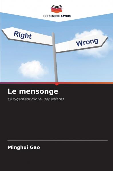 Le mensonge