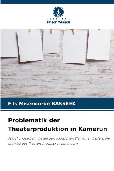 Problematik der Theaterproduktion in Kamerun