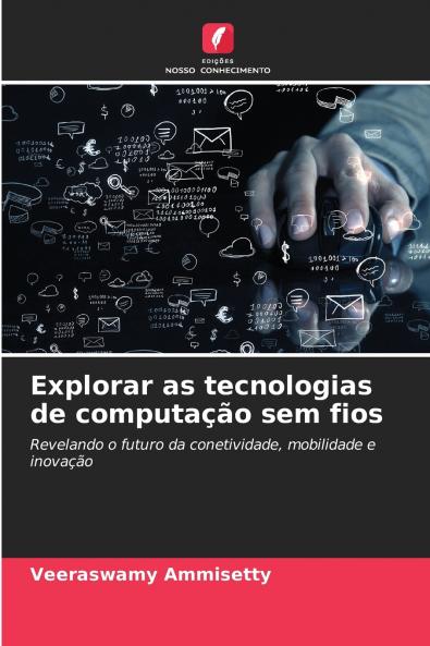 Explorar as tecnologias de computação sem fios