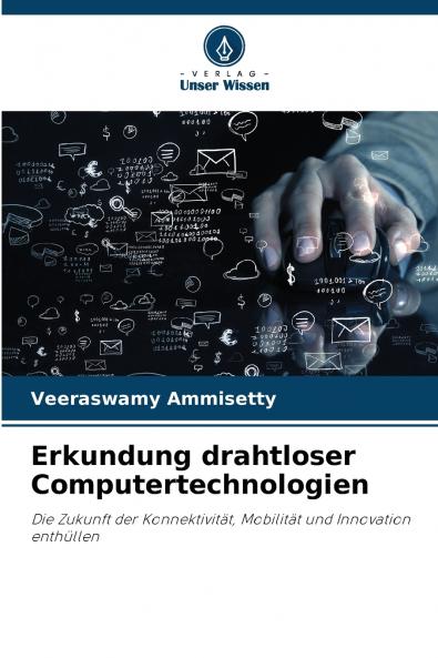 Erkundung drahtloser Computertechnologien