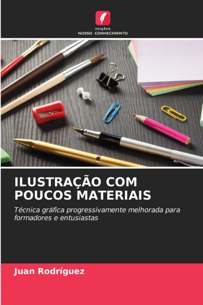 ILUSTRAÇÃO COM POUCOS MATERIAIS