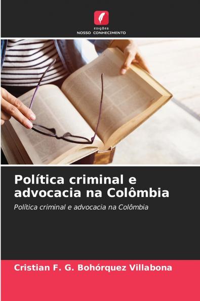 Política criminal e advocacia na Colômbia