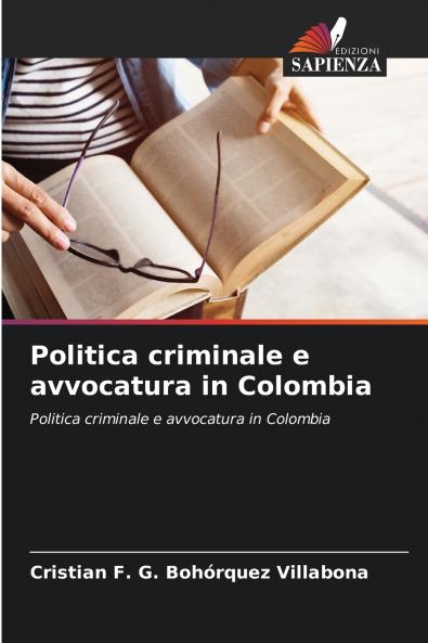 Politica criminale e avvocatura in Colombia