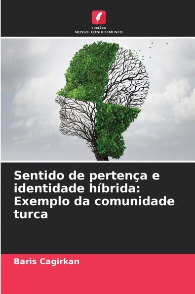 Sentido de pertença e identidade híbrida