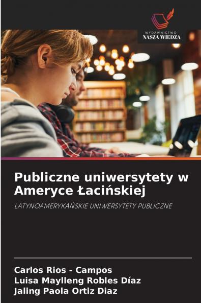 Publiczne uniwersytety w Ameryce Łacińskiej