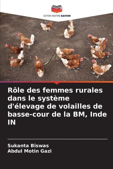 Rôle des femmes rurales dans le système d'élevage de volailles de basse-cour de la BM Inde IN