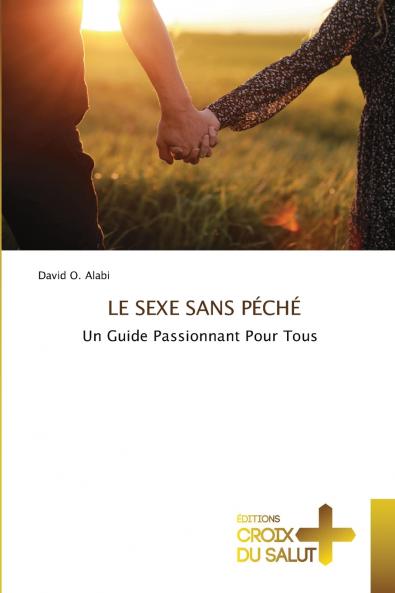 LE SEXE SANS PÉCHÉ