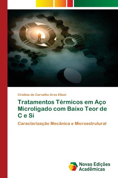 Tratamentos Térmicos em Aço Microligado com Baixo Teor de C e Si