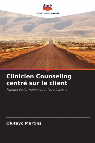 Clinicien Counseling centré sur le client