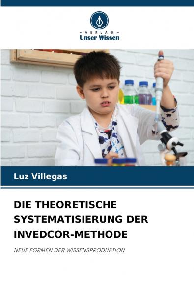 DIE THEORETISCHE SYSTEMATISIERUNG DER INVEDCOR-METHODE