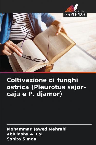 Coltivazione di funghi ostrica (Pleurotus sajor-caju e P. djamor)