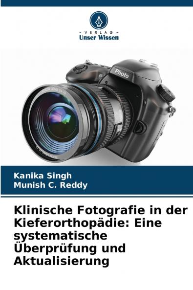 Klinische Fotografie in der Kieferorthopädie