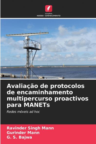 Avaliação de protocolos de encaminhamento multipercurso proactivos para MANETs