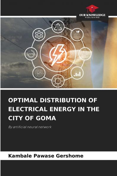 OPTIMAL DISTRIBUTION OF ELECTRICAL ENERGY IN THE CITY OF GOMA