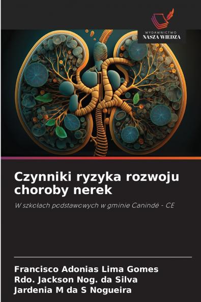 Czynniki ryzyka rozwoju choroby nerek
