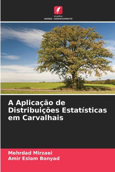 A Aplicação de Distribuições Estatísticas em Carvalhais
