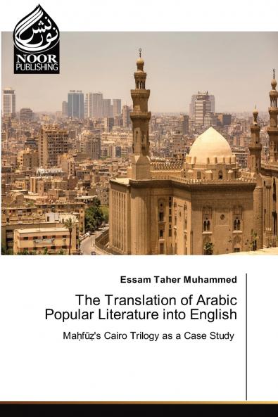 The Translation of Arabic Popular Literature into English