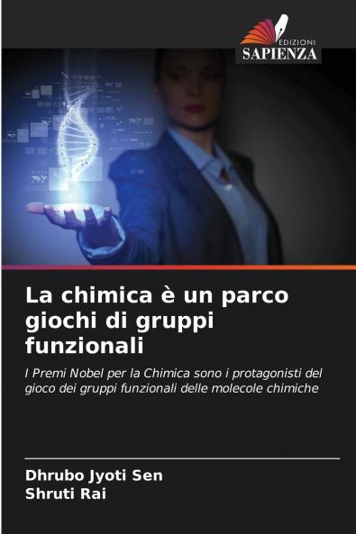 La chimica è un parco giochi di gruppi funzionali