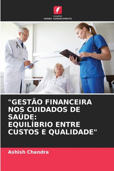 GESTÃO FINANCEIRA NOS CUIDADOS DE SAÚDE