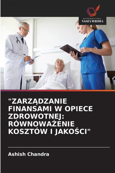 ZARZĄDZANIE FINANSAMI W OPIECE ZDROWOTNEJ