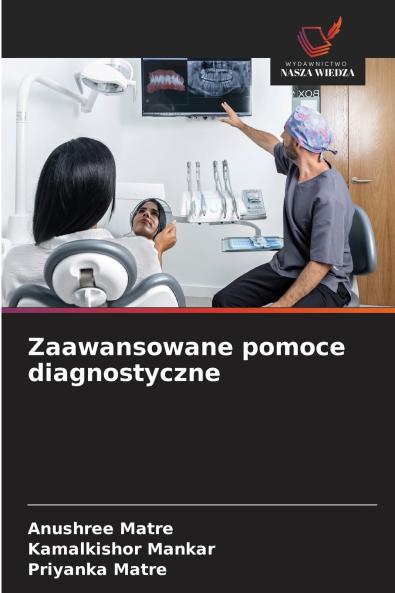 Zaawansowane pomoce diagnostyczne