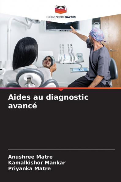 Aides au diagnostic avancé