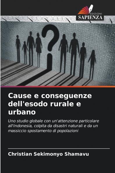 Cause e conseguenze dell'esodo rurale e urbano