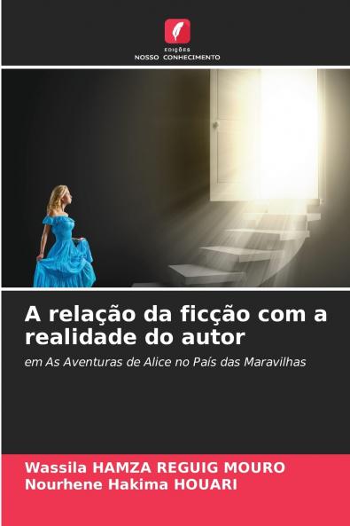 A relação da ficção com a realidade do autor