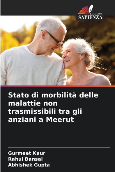 Stato di morbilità delle malattie non trasmissibili tra gli anziani a Meerut